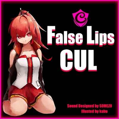 シングル/False Lips feat.CUL/SOMEZO