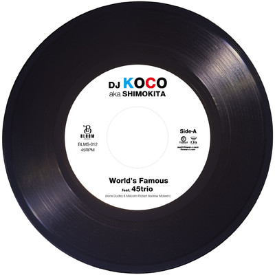 シングル/World's Famous feat.45trio/DJ KOCO aka SHIMOKITA
