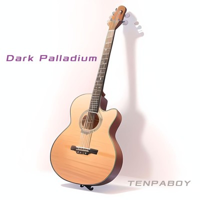 シングル/Dark Palladium/TENPABOY