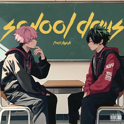 School Days (feat. Kiyoki)/Suzumiya