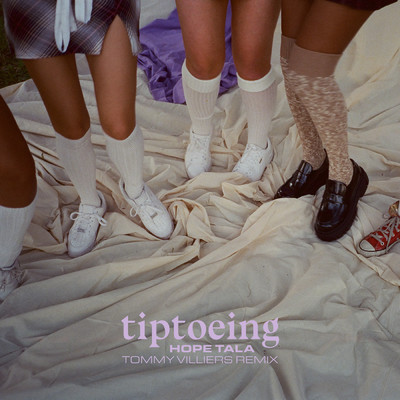 Tiptoeing (Tommy Villiers Remix)/Hope Tala