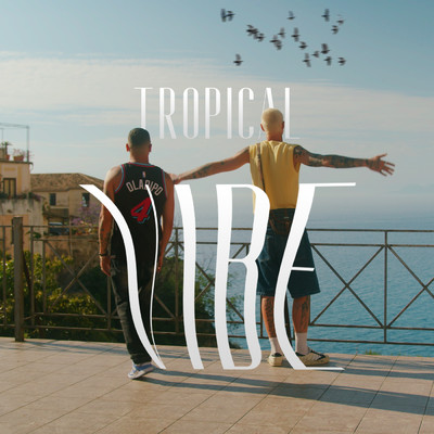 Tropical Vibe (Explicit)/Lboy Bsc／Dorian