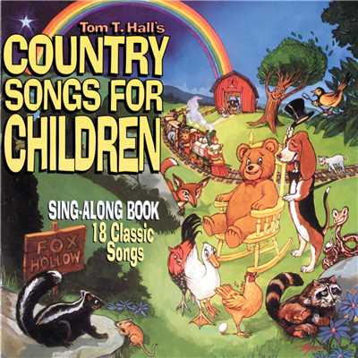 アルバム/Country Songs For Children (Reissue)/Tom T. Hall