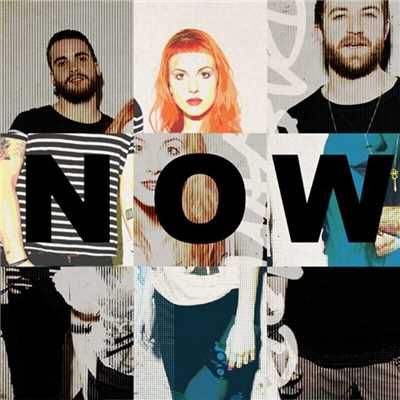 シングル/Now/Paramore