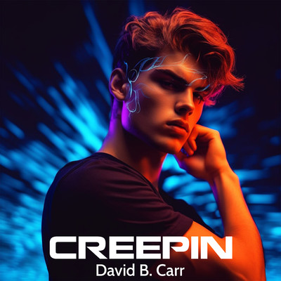 Creepin/David B. Carr