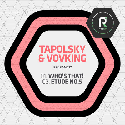 Who's That！ ／ Etude No. 5/Tapolsky & VovKING