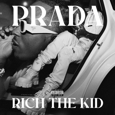 Prada/Rich The Kid
