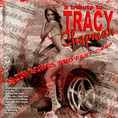 アルバム/Slow  Songs & Fast Cars: Tribute to Tracy Chapman/Barbara Mindless