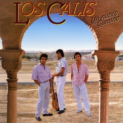 アルバム/Un nuevo camino/Los Calis