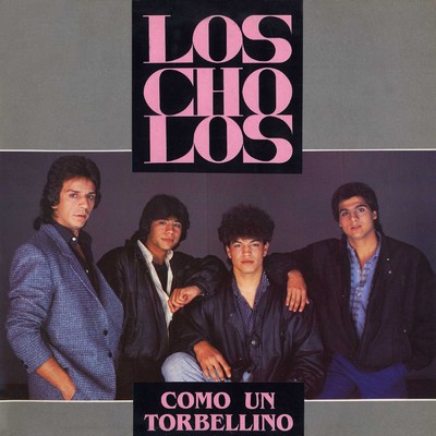 アルバム/Como un torbellino/Los Cholos