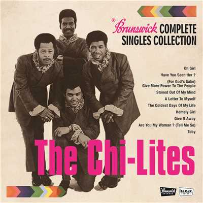 Let Me Be The Man My Daddy was/The Chi-Lites