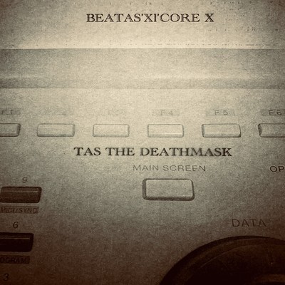 アルバム/BEATAS'Xl'CORE X/TAS THE DEATHMASK