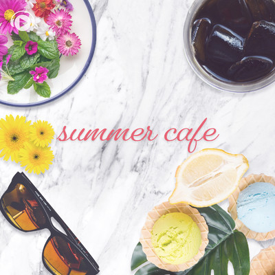 アルバム/summer cafe/ALL BGM CHANNEL