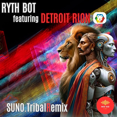 SUNO (feat. DETROIT LION) [TribalRemix]/リズムボット
