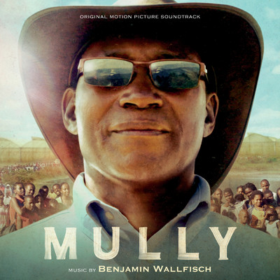 アルバム/Mully (Original Motion Picture Soundtrack)/ベンジャミン・ウォルフィッシュ