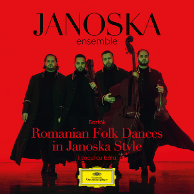 シングル/Bartok: Romanian Folk Dances in Janoska Style - I. Jocul cu bata/ヤーノシュカ・アンサンブル
