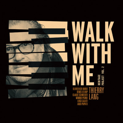 アルバム/Walk With Me (Heritage Project Vol. 2)/ティエリー・ラング