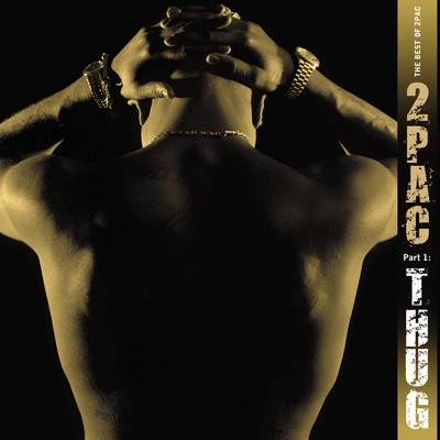 The Best Of 2Pac (Clean) (Pt. 1: Thug)/2Pac