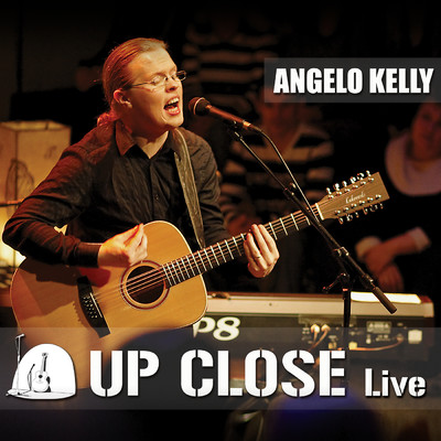 アルバム/Up Close Live/Angelo Kelly