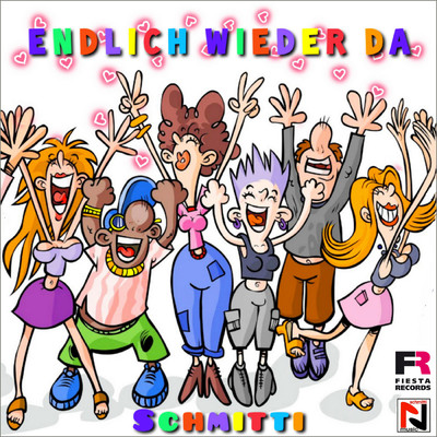 シングル/Endlich wieder da/Schmitti