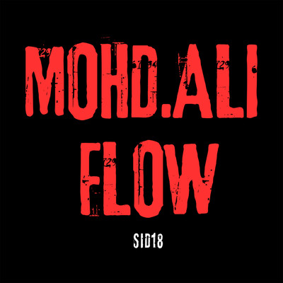 シングル/Mohd.ALI Flow/SID18 & Veysigz