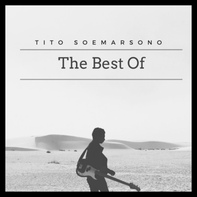 Lebih baik Teman Saja/Tito Soemarsono