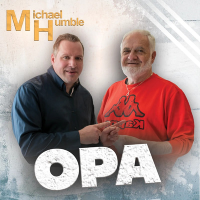 Opa/Michael Humble