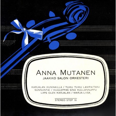 Laps olen karjalan/Anna Mutanen