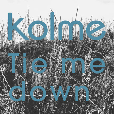 アルバム/Tie me down/kolme