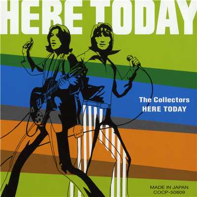 アルバム/HERE TODAY + 6/THE COLLECTORS