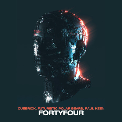 FortyFour (Extended Version)/Cuebrick／Futuristic Polar Bears／Paul Keen