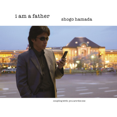 アルバム/I am a father/浜田 省吾