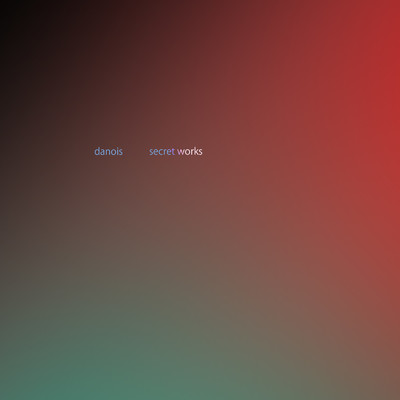 アルバム/secret works/danois