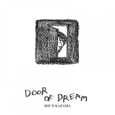 DOOR OF DREAM/風間瞬