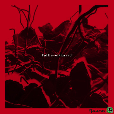 シングル/fulllevel/Valuence INFINITIES & Kavvd