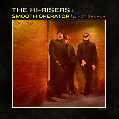 Hot Banana/The Hi-Risers