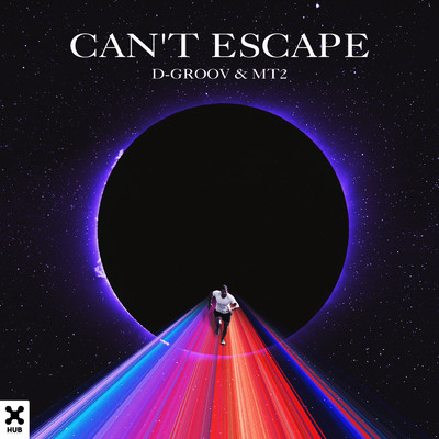 Can't Escape/D-Groov／MT2
