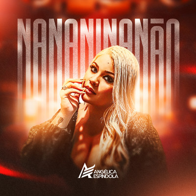 Nananinanao/Angelica Espindola