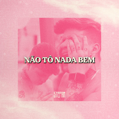 シングル/Nao To Nada Bem/Stefan