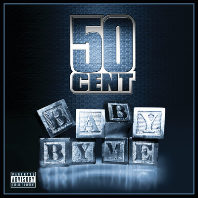 アルバム/Baby By Me (Explicit Version)/50 Cent