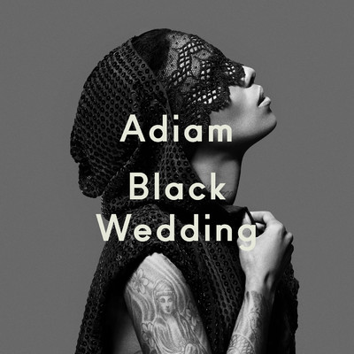 Black Wedding/Adiam