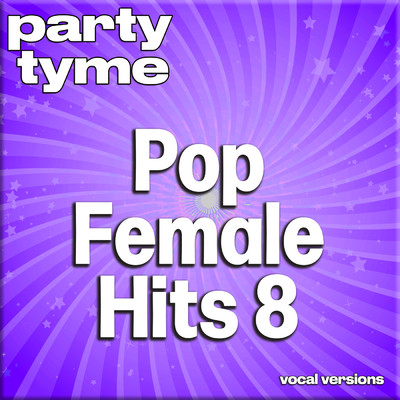 Take A Chance On Me (made popular by Abba) [vocal version]/Party Tyme