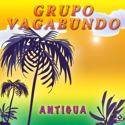 Antigua/Grupo Vagabundo