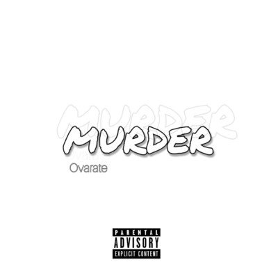 Murder/Ovarate