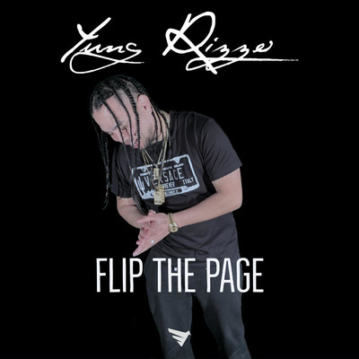 Flip The Page/Yung Rizzo