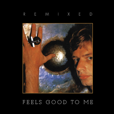 アルバム/Feels Good To Me (Remixed)/Bruford