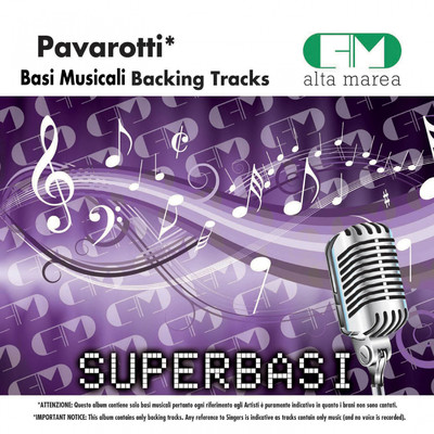 Basi Musicali: Pavarotti (Backing Tracks)/Alta Marea