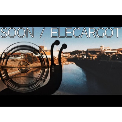 SOON/ELECARGOT