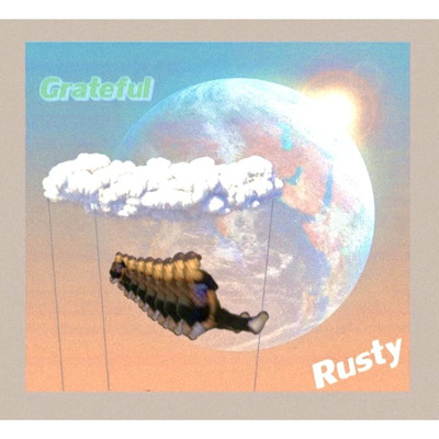 アルバム/Grateful/Rusty