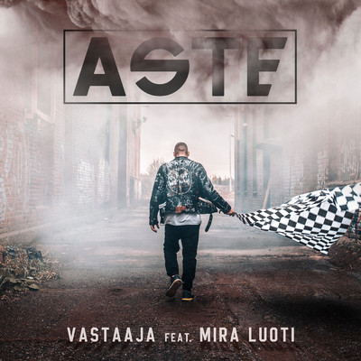 Vastaaja feat.Mira Luoti/Aste